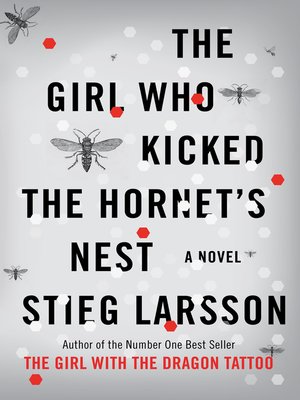 cover image of The Girl Who Kicked the Hornet's Nest